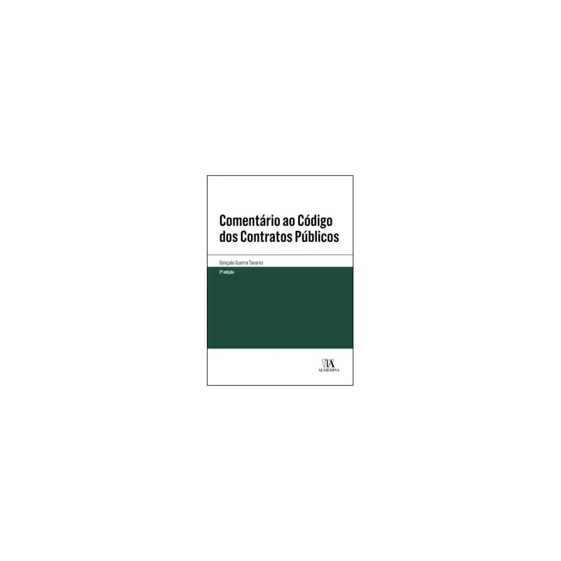 Comentário ao código dos contratos públicos