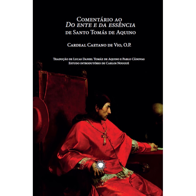 COMENTÁRIO AO DO ENTE DA ESSÊNCIA DE SANTO TOMÁS DE AQUINO