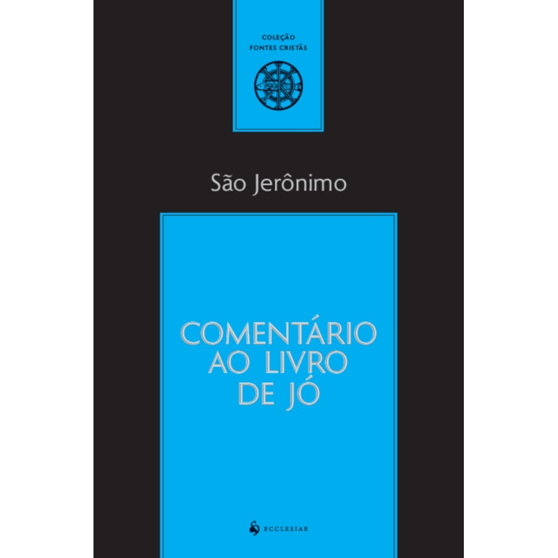 COMENTÁRIO AO LIVRO DE JÓ