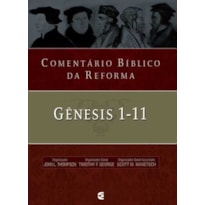 COMENTÁRIO BÍBLICO DA REFORMA COMENTÁRIO BÍBLICO DA REFORMA