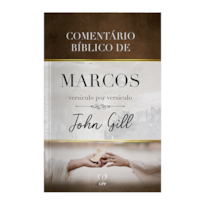 COMENTÁRIO BÍBLICO DE MARCOS VERSÍCULO POR VERSÍCULO