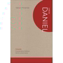 Comentário Bíblico Latino-americano: Livro de Daniel