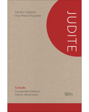 Comentário Bíblico Latino-americano: Livro de Judite