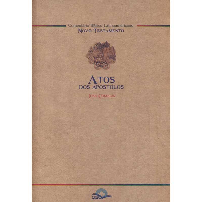 Comentário Bíblico Latinoamericano: Atos