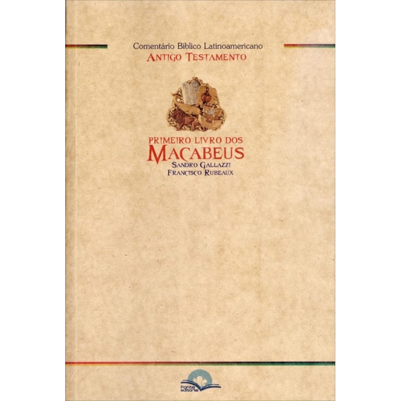 Comentário Bíblico Latinoamericano: Macabeus