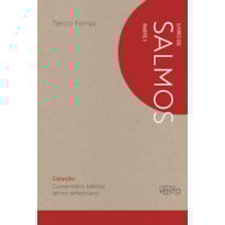 Comentário Bíblico Latinoamericano: Salmos Parte 1