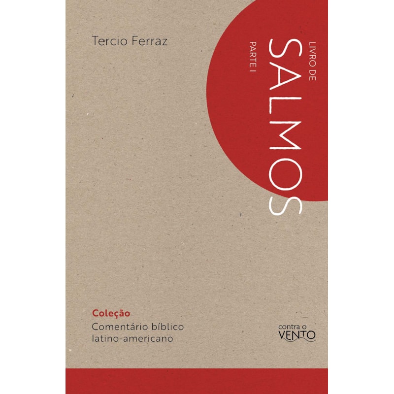 Comentário Bíblico Latinoamericano: Salmos Parte 1