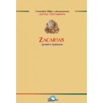 COMENTARIO BIBLICO LATINOAMERICANO - ZACARIAS - 1ª