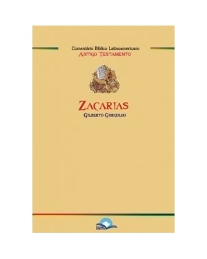 Comentário Bíblico Latinoamericano: Zacarias