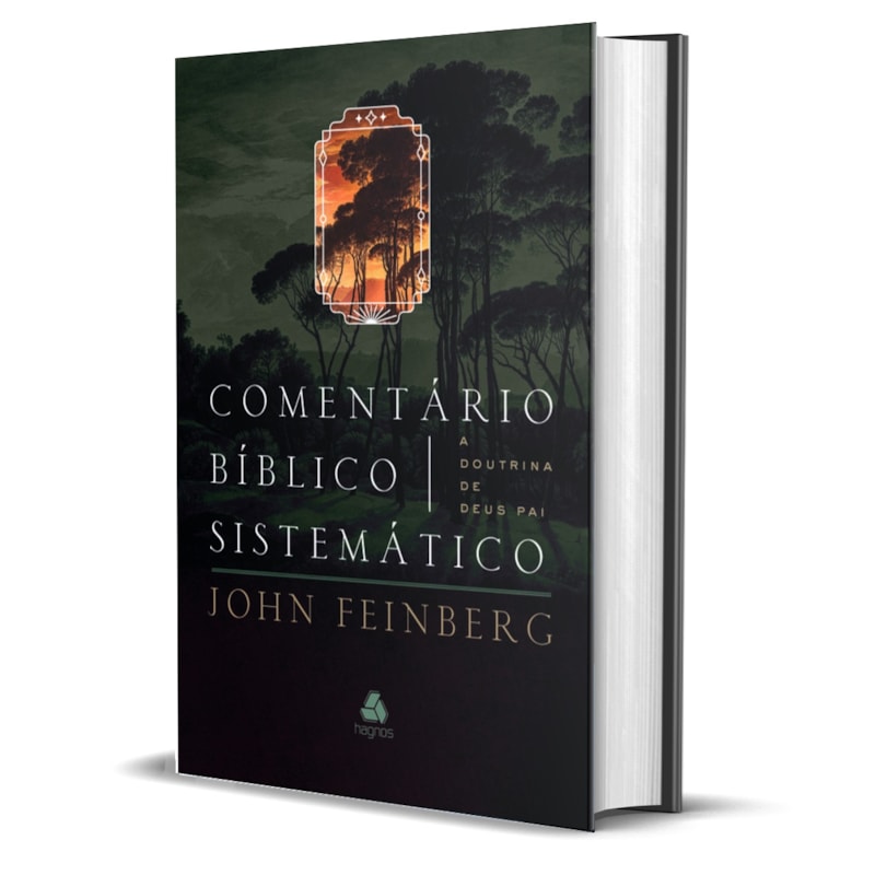 Comentário bíblico sistemático: a doutrina de Deus pai