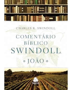 Comentário bíblico Swindoll - João