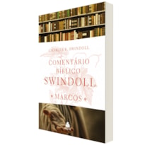 Comentário bíblico Swindoll - Marcos