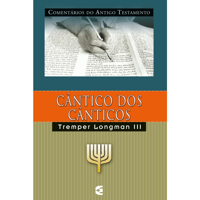 COMENTÁRIO DO ANTIGO TESTAMENTO - CÂNTICO DOS CÂNTICOS