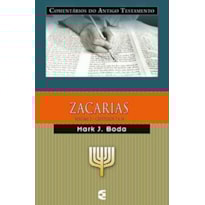 COMENTÁRIO DO ANTIGO TESTAMENTO - ZACARIAS - VOLUME 2