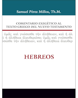 COMENTARIO EXEG. AL TEXTO DEL N.T. HEBRE