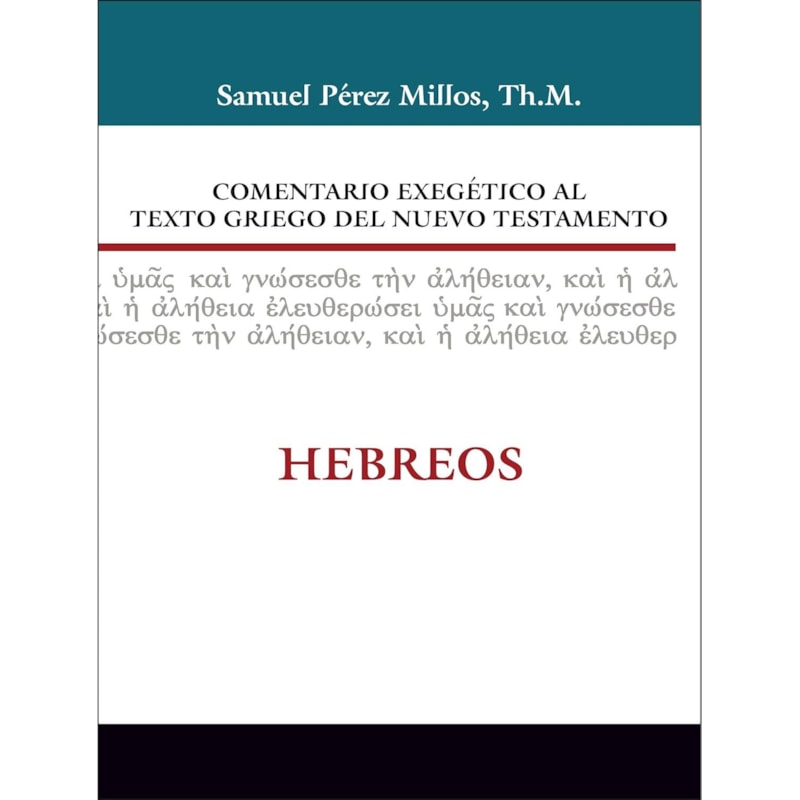 COMENTARIO EXEG. AL TEXTO DEL N.T. HEBRE