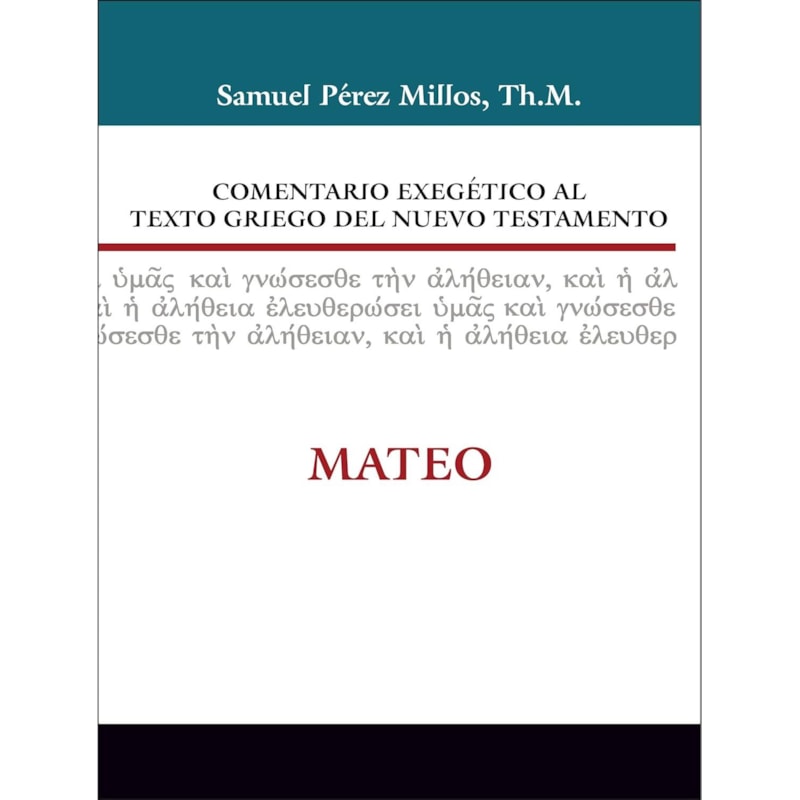 COMENTARIO EXEG AL TEXTO DEL N.T. MATEO