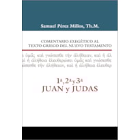 COMENTARIO EXEGETICO AL TEXTO GRIEGO DEL NUEVO TESTAMENTO, 1