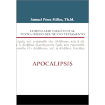 COMENTARIO EXEGETICO AL TEXTO GRIEGO DEL NUEVO TESTAMENTO APOCALIPSIS