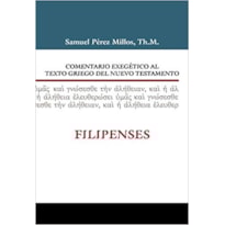 COMENTARIO EXEGÉTICO AL TEXTO GRIEGO DEL NUEVO TESTAMENTO - FILIPENSES