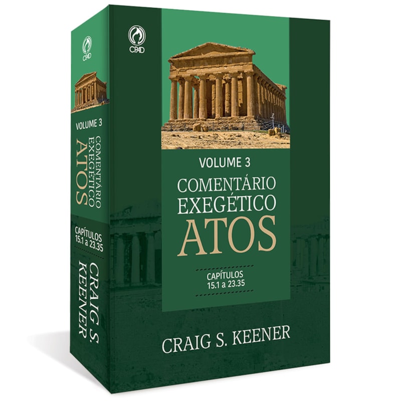 COMENTÁRIO EXEGÉTICO ATOS - VOLUME 03