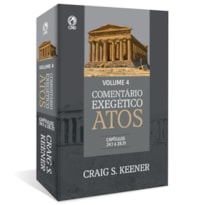 COMENTÁRIO EXEGÉTICO ATOS - VOLUME 04
