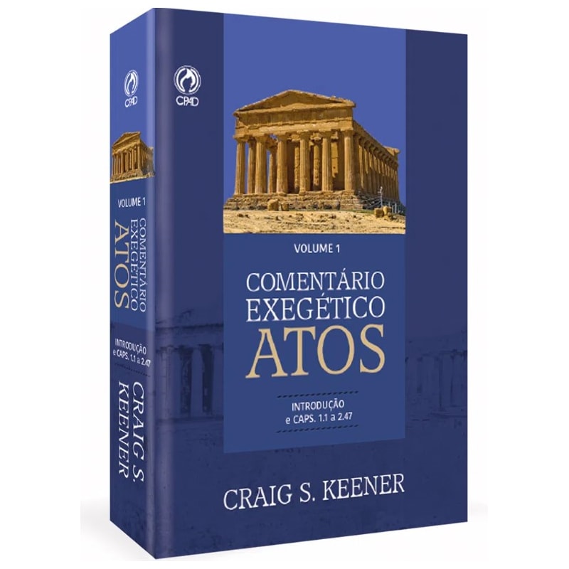 COMENTÁRIO EXEGÉTIXO - ATOS - VOLUME 1
