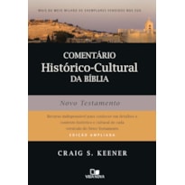 Comentário histórico-cultural da bíblia: novo testamento