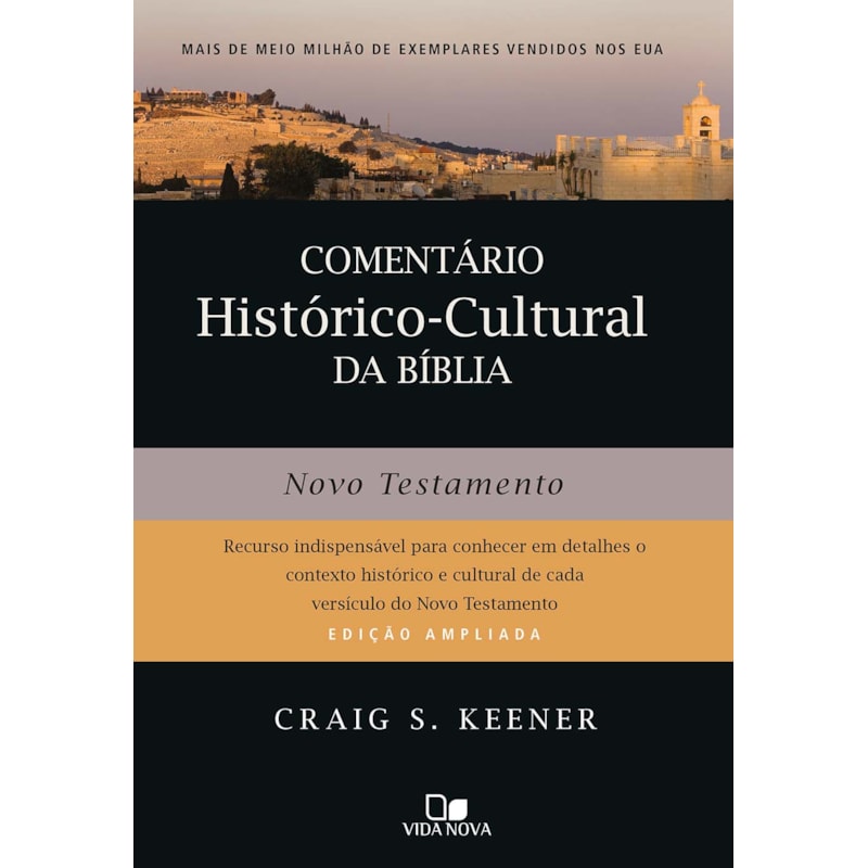 Comentário histórico-cultural da bíblia: novo testamento