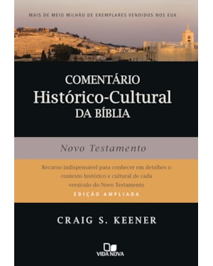 Comentário histórico-cultural da bíblia: novo testamento