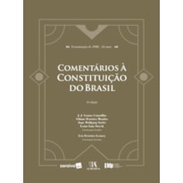 COMENTÁRIOS À CONSTITUIÇÃO DO BRASIL - SÉRIE IDP - 3ª EDIÇÃO 2023
