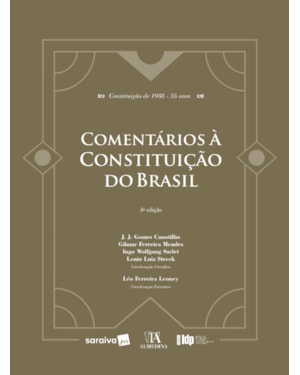 COMENTÁRIOS À CONSTITUIÇÃO DO BRASIL - SÉRIE IDP - 3ª EDIÇÃO 2023