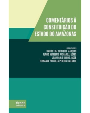 COMENTÁRIOS À CONSTITUIÇÃO DO ESTADO DO AMAZONAS