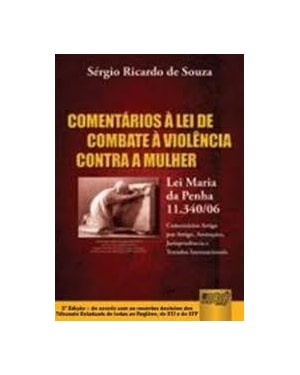 COMENTARIOS A LEI DE COMBATE A VIOLENCIA CONTRA A MULHER - 2