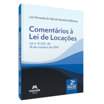 COMENTÁRIOS À LEI DE LOCAÇÕES: LEI N. 8.245, DE 18 DE OUTUBRO DE 1991