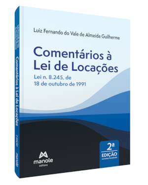Comentários à lei de locações: lei n. 8.245, de 18 de outubro de 1991