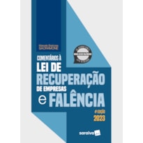 COMENTÁRIOS À LEI DE RECUPERAÇÃO DE EMPRESAS E FALÊNCIA - 4ª EDIÇÃO 2023