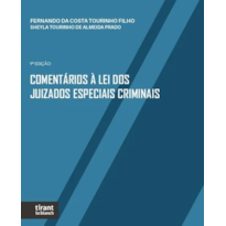 COMENTÁRIOS À LEI DOS JUIZADOS ESPECIAIS CRIMINAIS
