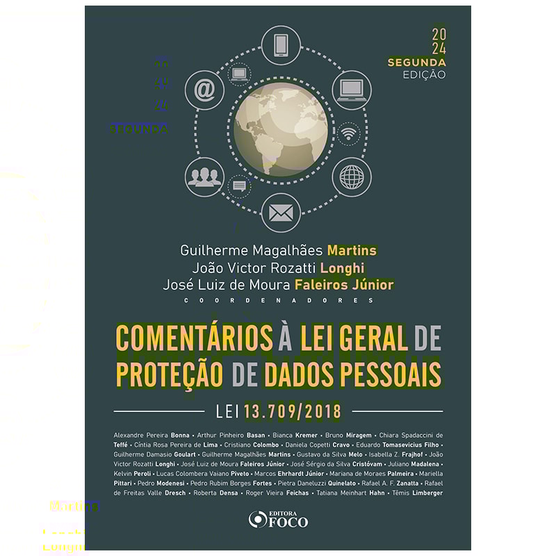 COMENTÁRIOS À LEI GERAL DE PROTEÇÃO DE DADOS - 2ª ED - 2024