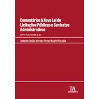 Comentários à nova lei de licitações públicas e contratos administrativos: lei nº 14.133, de 1º de abril de 2021