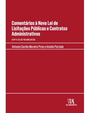 Comentários à nova lei de licitações públicas e contratos administrativos: lei nº 14.133, de 1º de abril de 2021