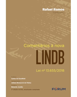 Comentários à nova lindb: lei nº 13.655/2018