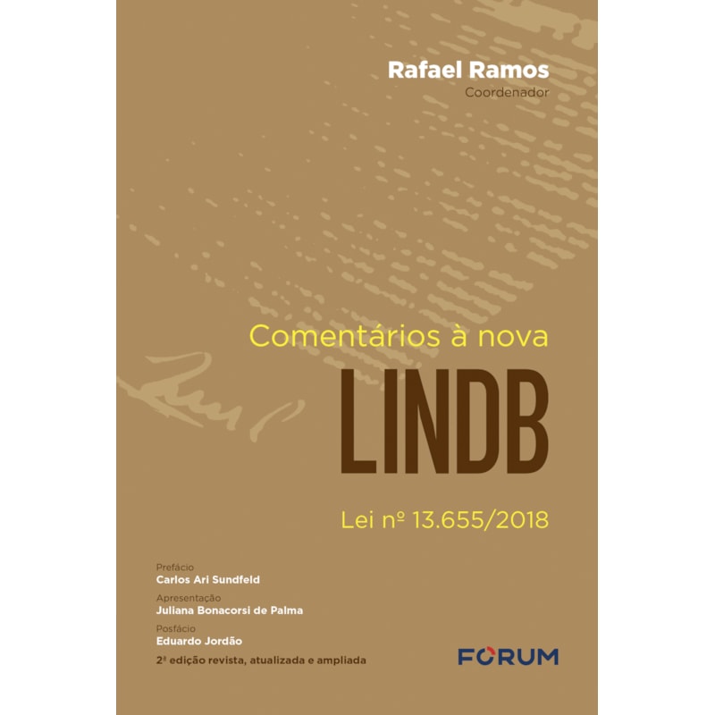 Comentários à nova lindb: lei nº 13.655/2018