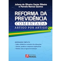 COMENTÁRIOS À REFORMA DA PREVIDÊNCIA