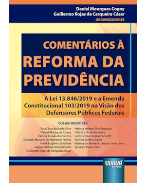 COMENTÁRIOS À REFORMA DA PREVIDÊNCIA