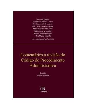 Comentários à revisão do código do procedimento administrativo