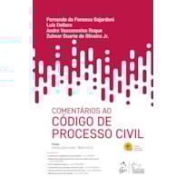 COMENTÁRIOS AO CÓDIGO DE PROCESSO CIVIL - 6ª EDIÇÃO 2026