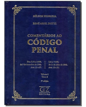 COMENTARIOS AO CODIGO PENAL - VOL. I - TOMO I - 6