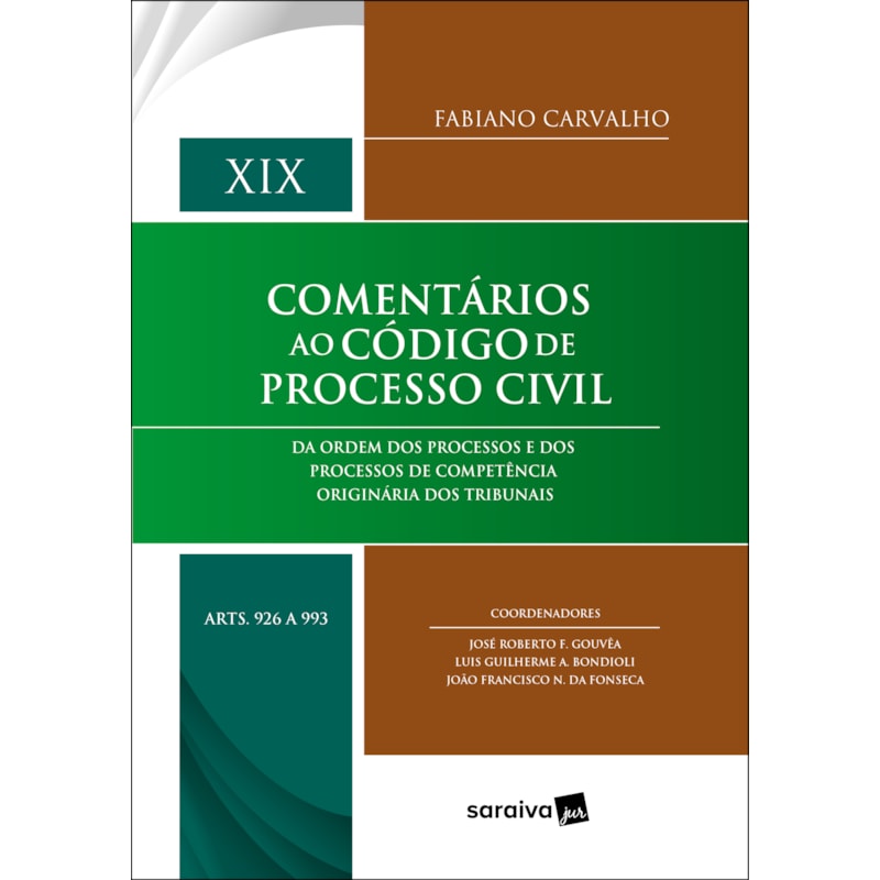 COMENTÁRIOS AO CPC - 1ª EDIÇÃO 2022