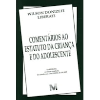 COMENTARIOS AO ESTATUTO DA CRIANCA E ADOLESCENTE - 11ª